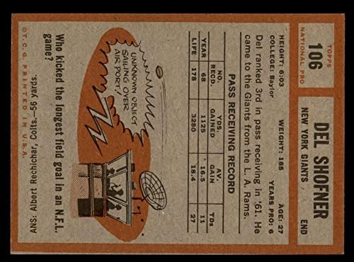 1962 Topps 106 Del Shofner New York Giants-FB (Foci Kártya) EX Óriások-FB Baylor