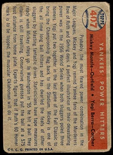 1957 Topps 407 Yankees Hatalom Hitters Mickey Mantle/Yogi Berra New York Yankees (Baseball Kártya) SZEGÉNY Yankees